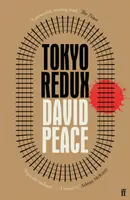 Tokyo Redux (Peace David (Autor)) - Tokyo Redux (Peace David (Author))