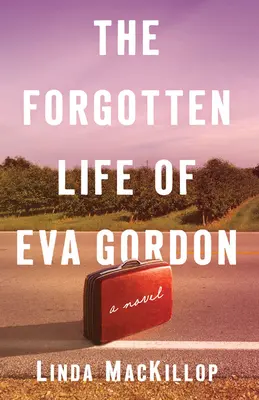 Zapomniane życie Evy Gordon - The Forgotten Life of Eva Gordon