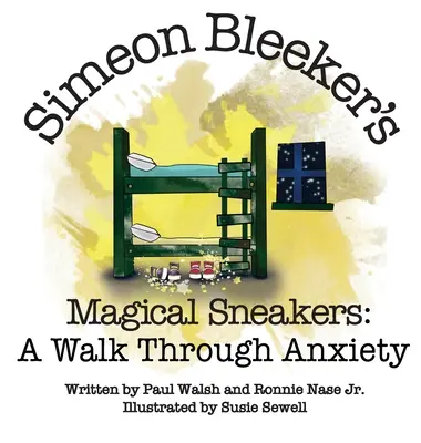 Magiczne trampki Simeona Bleekera: A Walk through Anxiety - Simeon Bleeker's Magical Sneakers: A Walk through Anxiety