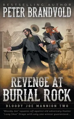 Zemsta w Burial Rock: Klasyczna seria westernów - Revenge at Burial Rock: Classic Western Series