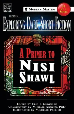 Odkrywanie mrocznej krótkiej fikcji #3: Elementarz do Nisi Shawl - Exploring Dark Short Fiction #3: A Primer to Nisi Shawl