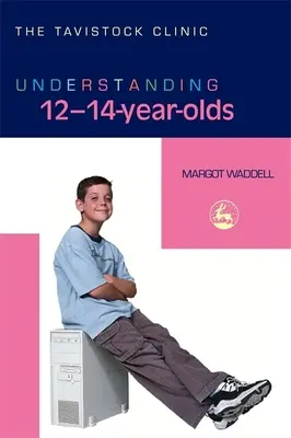 Zrozumieć dzieci w wieku 12-14 lat - Understanding 12-14-Year-Olds