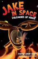 Jake w kosmosie - Wulkany Wenus - Jake in Space - Volcanoes of Venus