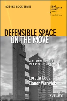 Defensible Space on the Move: Mobilizacja w angielskiej polityce i praktyce mieszkaniowej - Defensible Space on the Move: Mobilisation in English Housing Policy and Practice