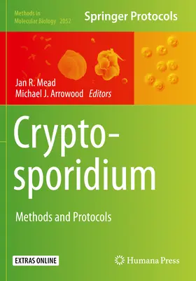 Cryptosporidium: Metody i protokoły - Cryptosporidium: Methods and Protocols