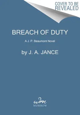 Naruszenie obowiązku: powieść J. P. Beaumonta - Breach of Duty: A J. P. Beaumont Novel