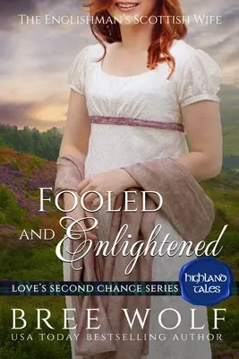 Fooled & Enlightened: Szkocka żona Anglika - Fooled & Enlightened: The Englishman's Scottish Wife