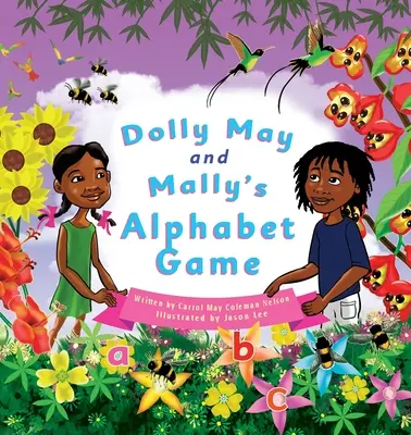 Gra z alfabetem Dolly May i Mally: Nauka alfabetu to świetna zabawa! - Dolly May and Mally's Alphabet Game: Make Learning the Alphabet Fun!