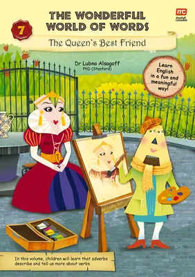 Wspaniały świat słów: Najlepszy przyjaciel królowej: Tom 7 - The Wonderful World of Words: The Queen's Best Friend: Volume 7