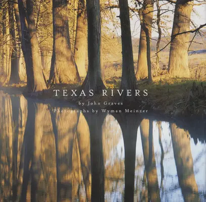 Rzeki Teksasu - Texas Rivers