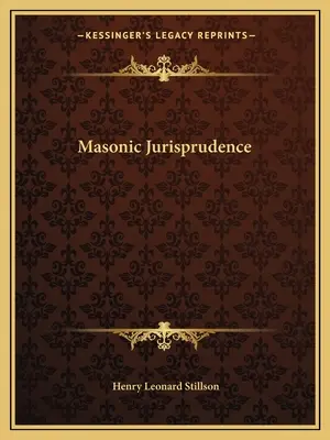 Masońska jurysprudencja - Masonic Jurisprudence