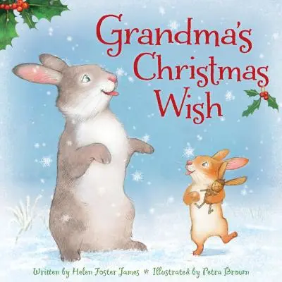 Świąteczne życzenie babci - Grandma's Christmas Wish