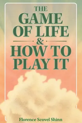 Gra w życie i jak w nią grać - The Game of Life & How to Play It