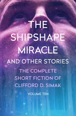 Cud w kształcie statku: I inne historie - The Shipshape Miracle: And Other Stories