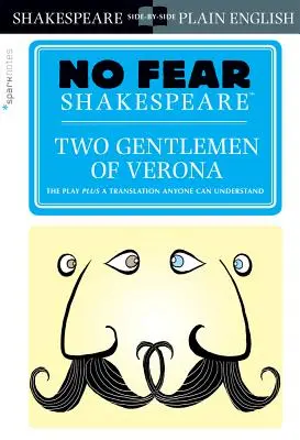 Dwaj panowie z Werony (No Fear Shakespeare): Tom 24 - Two Gentlemen of Verona (No Fear Shakespeare): Volume 24