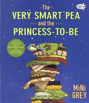 Bardzo inteligentny groszek i przyszła księżniczka - The Very Smart Pea and the Princess-To-Be