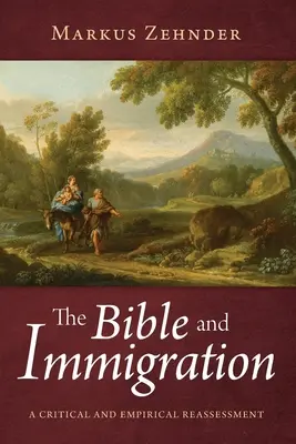 Biblia i imigracja - The Bible and Immigration