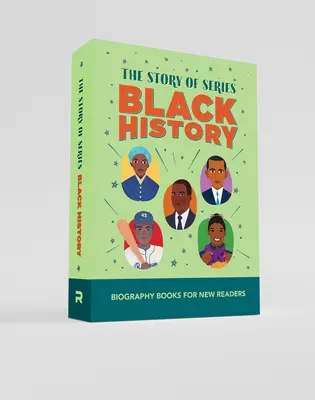 Historia czarnej historii w zestawie: Książki biograficzne dla nowych czytelników - The Story of Black History Box Set: Biography Books for New Readers