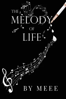 Melodia życia - The Melody of Life