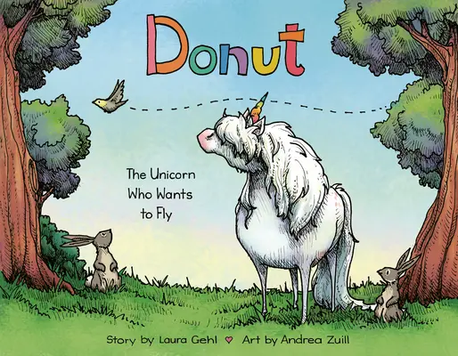 Pączek: Jednorożec, który chce latać - Donut: The Unicorn Who Wants to Fly