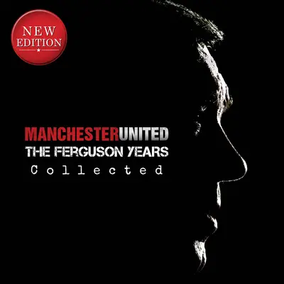 Manchester United: Zebrane lata Fergusona - Manchester United: The Ferguson Years Collected