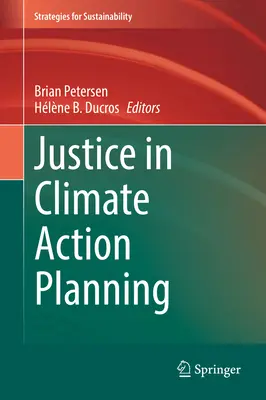 Sprawiedliwość w planowaniu działań na rzecz klimatu - Justice in Climate Action Planning