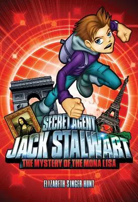 Tajny agent Jack Stalwart: Księga 3: Tajemnica Mony Lisy: Francja - Secret Agent Jack Stalwart: Book 3: The Mystery of the Mona Lisa: France