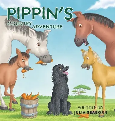 Wiejska przygoda Pippina - Pippin's Country Adventure