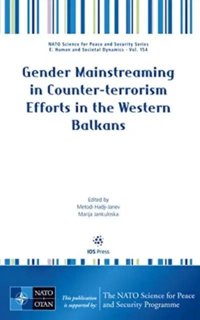 GENDER MAINSTREAMING W PRZECIWDZIAŁANIU TERRORYZMOWI - GENDER MAINSTREAMING IN COUNTERTERRORISM