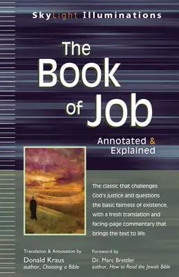Księga Hioba: Z przypisami i objaśnieniami - The Book of Job: Annotated & Explained