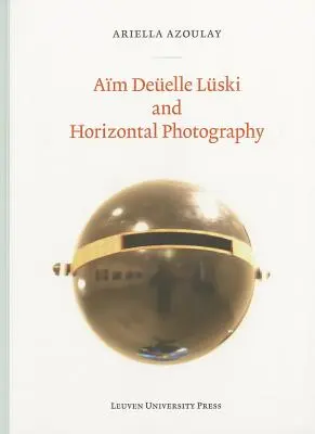 Aim Duelle Luski i fotografia horyzontalna - Aim Duelle Luski and Horizontal Photography