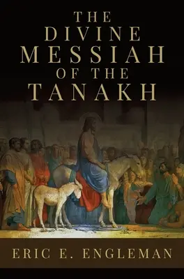 Boski Mesjasz z Tanachu - The Divine Messiah of the Tanakh