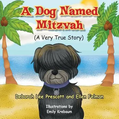 Pies o imieniu Mitzvah - A Dog Named Mitzvah