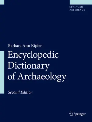 Encyklopedyczny słownik archeologii - Encyclopedic Dictionary of Archaeology