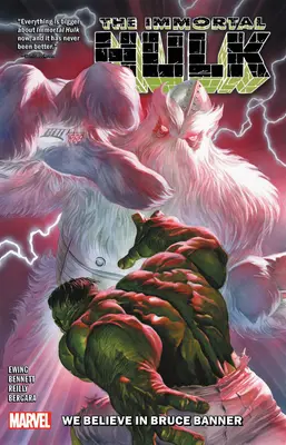 Immortal Hulk vol. 6: Wierzymy w Bruce'a Bannera - Immortal Hulk Vol. 6: We Believe in Bruce Banner