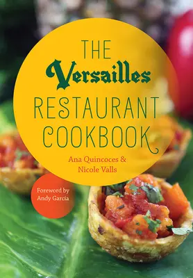 Książka kucharska restauracji Versailles - The Versailles Restaurant Cookbook