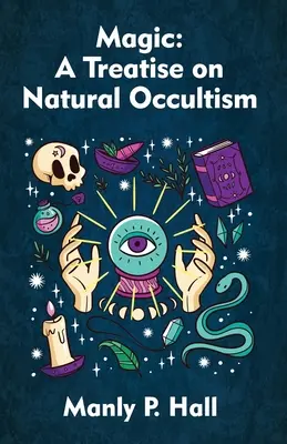 Magia: Traktat o naturalnym okultyzmie Paperback - Magic: A Treatise on Natural Occultism Paperback