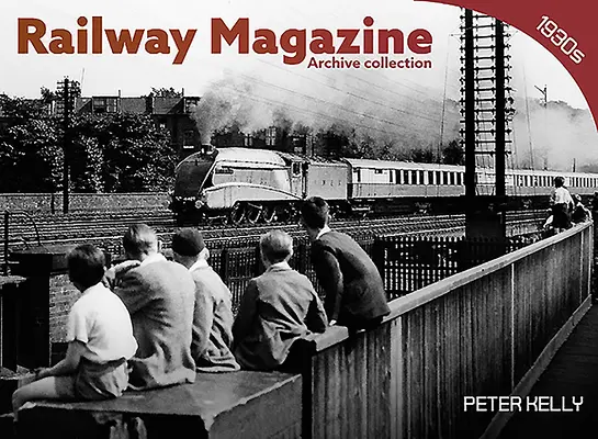 Magazyn kolejowy - seria archiwalna 1930 - Railway Magazine - Archive Series 1930's