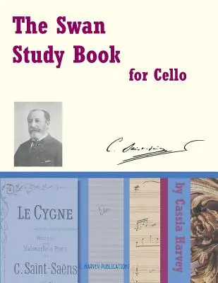 Łabędzi zeszyt do nauki gry na wiolonczeli - The Swan Study Book for Cello