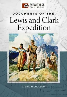 Dokumenty z wyprawy Lewisa i Clarka - Documents of the Lewis and Clark Expedition