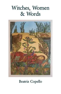 Czarownice, kobiety i słowa - Witches, Women & Words