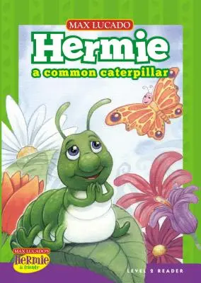 Hermie, zwykła gąsienica - Hermie, a Common Caterpillar