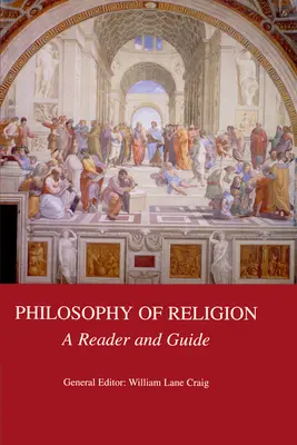 Filozofia religii: Czytelnik i przewodnik - Philosophy of Religion: A Reader and Guide