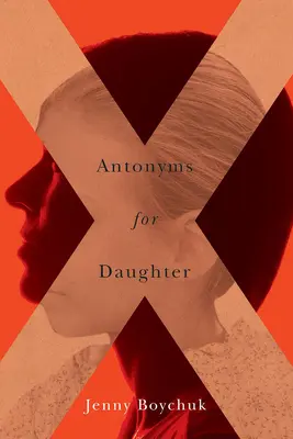 Antonimy dla córki - Antonyms for Daughter