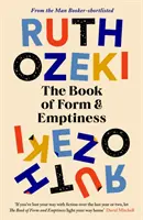 Book of Form and Emptiness - książka nominowana do nagrody Women's Prize 2022 - Book of Form and Emptiness - Longlisted for the Women's Prize 2022