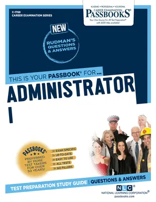 Administrator I (C-1769): Passbooks Study Guide