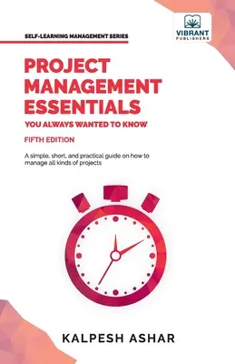 Podstawy zarządzania projektami, które zawsze chciałeś znać - Project Management Essentials You Always Wanted To Know