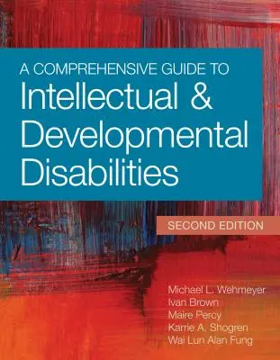 Kompleksowy przewodnik po niepełnosprawności intelektualnej i rozwojowej - A Comprehensive Guide to Intellectual and Developmental Disabilities