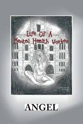 Życie pracownika służby zdrowia psychicznego - Life of a Mental Health Worker