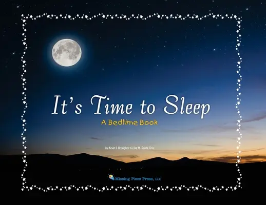 Czas spać: Książka na dobranoc - It's Time to Sleep: A Bedtime Book